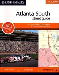 Rand Mcnally Street Guide Atlanta South, Georgia (Rand McNally Atlanta South Street Guide: Including Conyers, Douglesv)