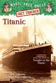 Magic Tree House: Fact Tracker - Titanic