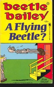 Beetle Bailey: A Flying Beetle