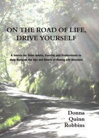 On the Road of Life, Drive Yourself