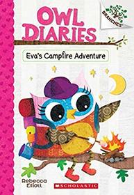 Eva's Campfire Adventure: A Branches Book (Owl Diaries #12) (12)