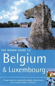 The Rough Guide to Belgium  Luxembourg