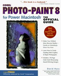 Corel Photo-Pain 8 for Power Macintosh, The Official Guide