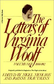 The Letters of Virginia Woolf : Vol. 1 (1888-1912) (Harvest Book)