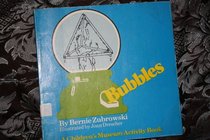 Bubbles (Childrens Museum Activity Book)