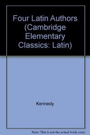 Four Latin Authors (Cambridge Elementary Classics: Latin)