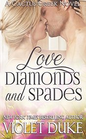 Love, Diamonds, and Spades (Cactus Creek) (Volume 2)