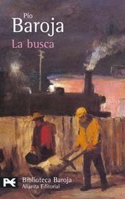 La Busca/ The Search: La lucha por la vida/ The fight for life (Biblioteca De Autor)