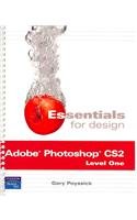 Essentials for Design Adobe Photoshop CS2: Level One