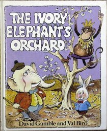 The Ivory Elephant's Orchard