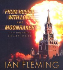 Fom Russia With Love and Moonraker (James Bond)