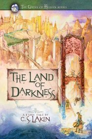 The Land of Darkness (The Gates of Heaven Series)