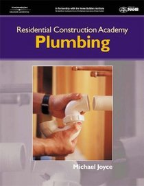 Residential Construction Academy Plumbing (Residential Construction Academy)
