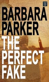 The Perfect Fake (Platinum Mystery Series)