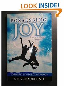 Possessing Joy: A Secret to Strength & Longevity
