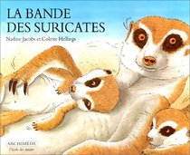 La Bande de Suricates