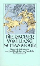 Die Rauber vom Liang Schan Moor (Four Great Classic Novels of China) (German Edition)