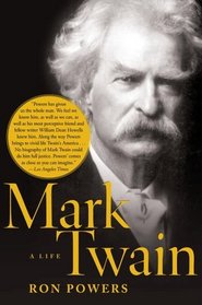 Mark Twain : A Life