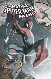 Spider-Man: Amazing Family Volume 3 TPB (Amazing Spider-Man)