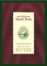 The Shoe Box: A Christmas Story