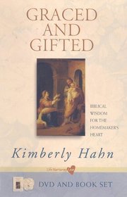 Graced and Gifted: Biblical Wisdom for the Homemaker's Heart with DVD