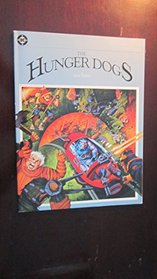 The Hunger Dogs (DC Graphic Novel) (New Gods) (Fourth World)