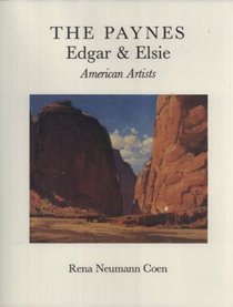 The Payne's: Edgar and Elsie : American Artists