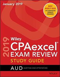 Wiley CPAexcel Exam Review 2019 Study Guide AUD Audit and Attestation