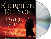 Dark Side of the Moon (Dark-Hunter, Bk 10) (Abridged Audio CD)