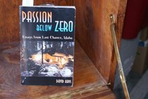 Passion Below Zero, Essays from Last Chance, Idaho