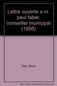 Lettre ouverte a m. paul faber, conseiller municipal (1956)