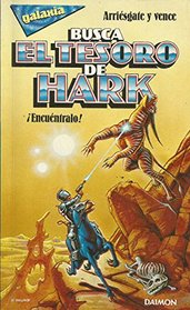 Busca El Tesoro De Hark/the Badlands of Hark