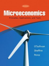 Microeconomics Principles, Applications & Tools & MyEconLab Student Access Code Card (6th Edition)