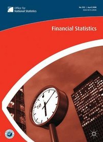 Financial Statistics: April 2010 No. 576