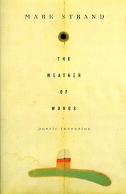 The Weather of Words : Poetic Invention