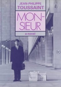 Monsieur: A Novel