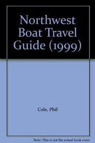 Northwest Boat Travel Guide (1999)