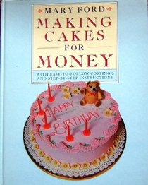 Making Cakes for Money