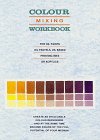 Color Mixing Workbook for Oils