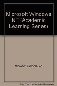 Microsoft Windows Nt Tech Support Academic 2VOL (Academic Learning Series)