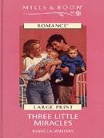 Three Little Miracles (Large Print)
