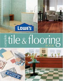 Lowes Complete Tile And Flooring (Complete...)