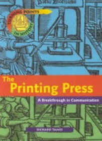 The Printing Press (Turning Points in History)
