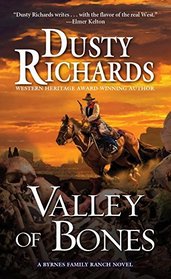 Valley of Bones (Byrnes Family Ranch, Bk 10)