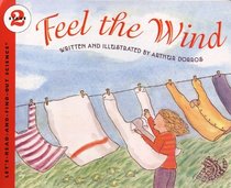 Feel the Wind (Let's-Read-And-Find-Out Science: Stage 2 (Paperback))