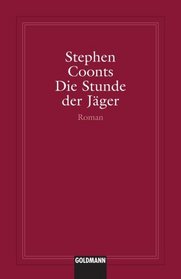 Die Stunde der Jger (German Edition)