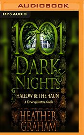 Hallow Be the Haunt: A Krewe of Hunters Novella (1001 Dark Nights)