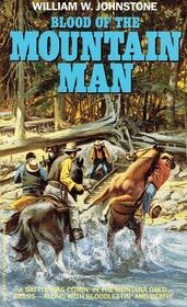 Blood of the Mountain Man (Last Mountain Man, Bk 11)