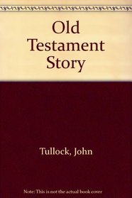 Old Testament Story