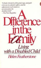 A Difference in the Family : Living with a Disabled Child